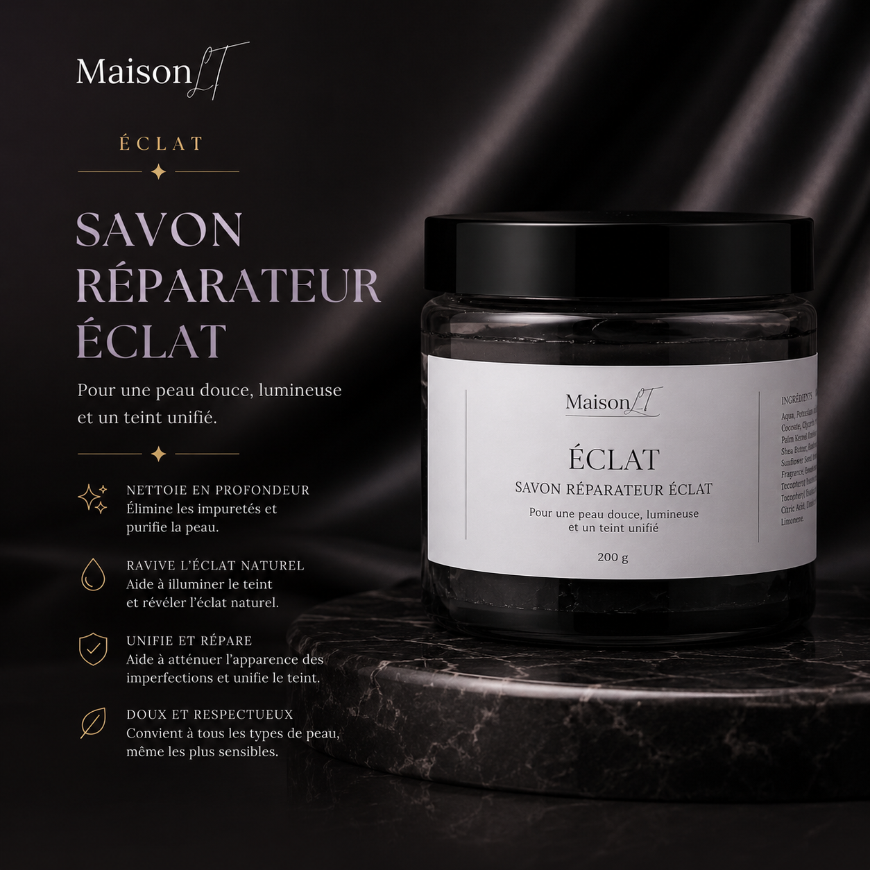 SAVON NOIR RÉPARATEUR ÉCLAT